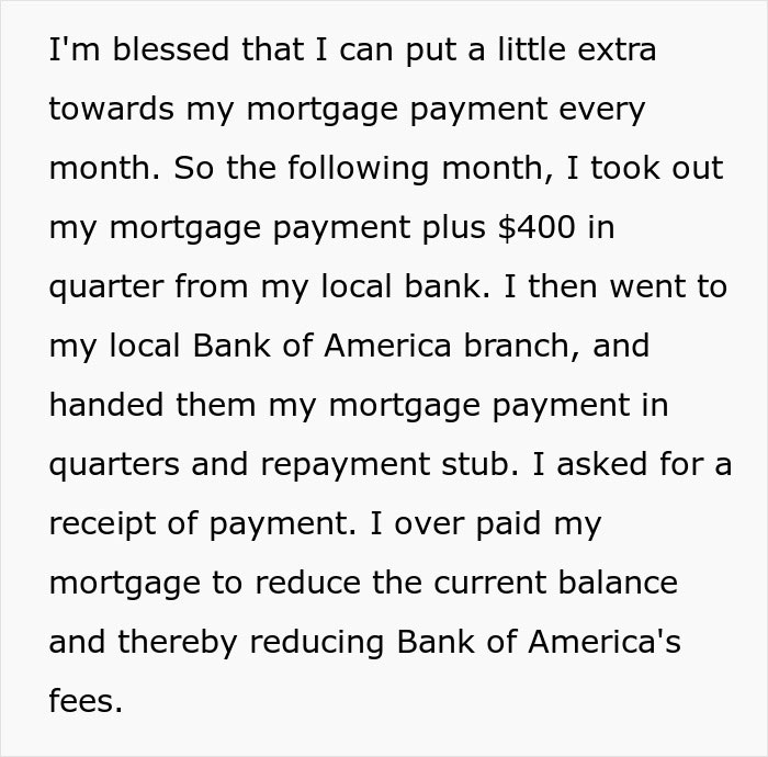 Bank Drops Client At A $8,000 Loss After Imposing Convenience Fees He Maliciously Did Not Agree With, Making All Of His Payments In Small Change