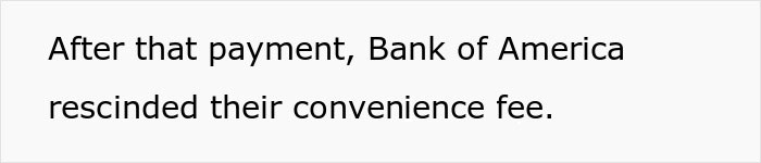 Bank Drops Client At A $8,000 Loss After Imposing Convenience Fees He Maliciously Did Not Agree With, Making All Of His Payments In Small Change