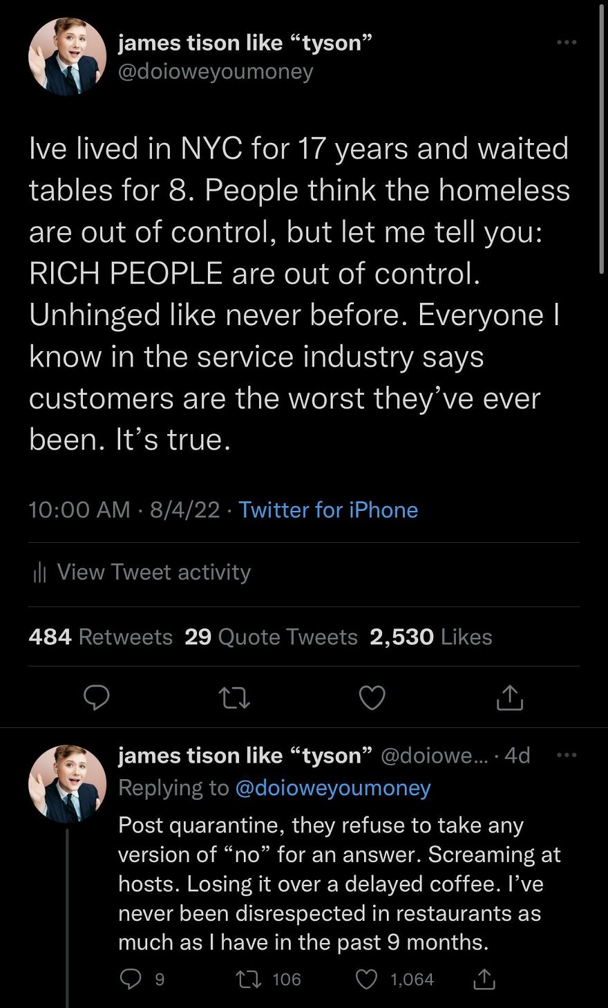 Customers Have Been Completely Unhinged Post-Quarantine