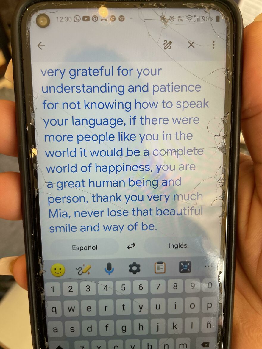 A Spanish Speaking Couple Came Into The Restaurant Today. She Translated This On Her Phone For Me. Made My Day.