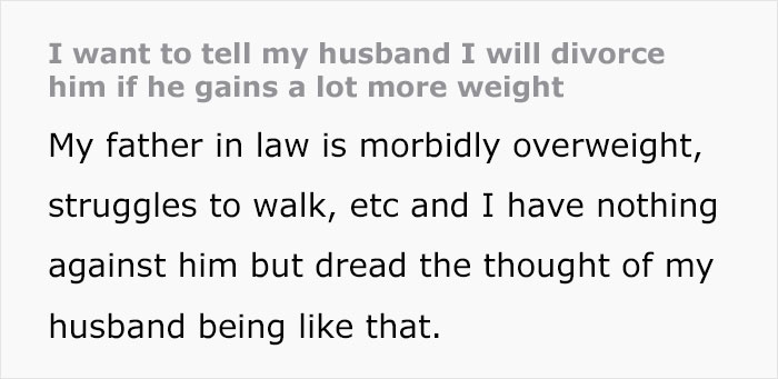 Wife Asks If It Is Okay To Warn Husband That She Will Leave Him If He Becomes More Obese Wife Asks If It Is Okay To Warn Husband That She Will Leave Him If He Becomes More Obese
