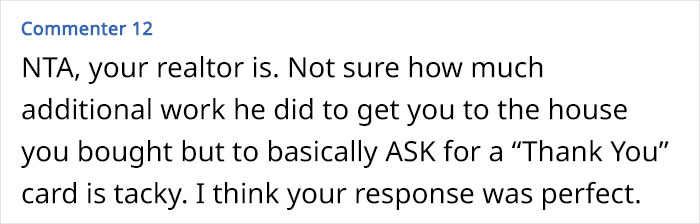 Realtor Expects A Gift After Helping To Sell His Client’s House And Sends Him An Email Saying How “Shocked” He Was To Not Get One Realtor Expects A Gift After Helping To Sell His Client’s House And Sends Him An Email Saying How “Shocked” He Was To Not Get One