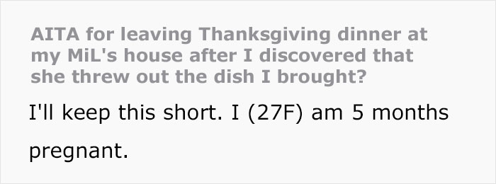Pregnant Woman Leaves Thanksgiving Dinner After MIL Trashes The Meal She Brought For Herself Pregnant Woman Leaves Thanksgiving Dinner After MIL Trashes The Meal She Brought For Herself