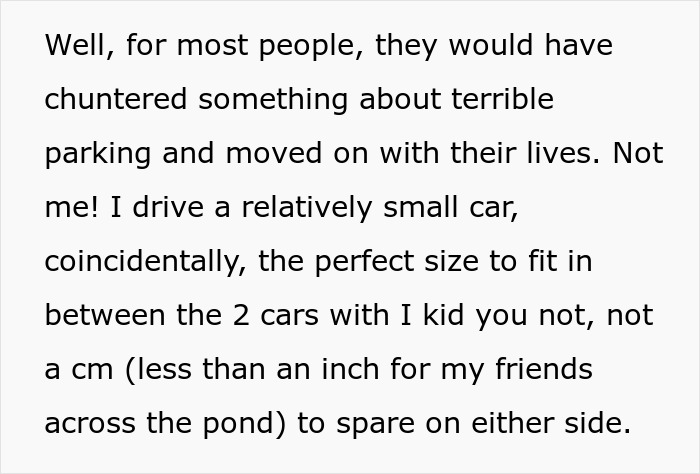 Guy Spots Two Cars Taking Up Multiple Spaces So Nobody Parks Next To Them, Finds A Satisfying Way To Get His Point Across Guy Spots Two Cars Taking Up Multiple Spaces So Nobody Parks Next To Them, Finds A Satisfying Way To Get His Point Across