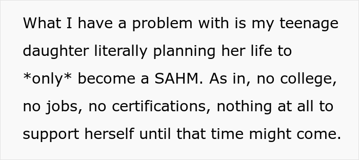 Daughter Reveals That Her Only Plan Is To Become A Stay-At-Home Mom And To Live With Parents Until Then, Her Mom Has None Of It