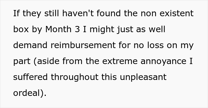 Storage Company Charges Client For Something That Never Existed, So She Pretends Like It Does And Now They Have To Find It Storage Company Charges Client For Something That Never Existed, So She Pretends Like It Does And Now They Have To Find It