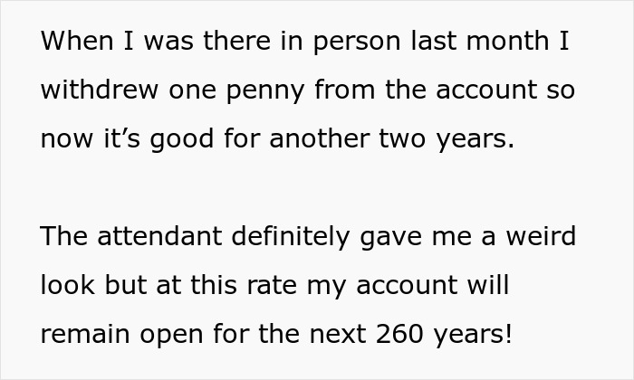 Bank Doesn&rsquo;t Let Guy Withdraw His $1.31 Easily, He Decides To Drown Them In Perpetual Transactions Over 260 Years