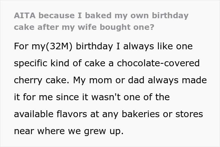 Wife Upset As Her Husband Bakes His Favorite Cherry Cake For His 32nd Birthday Party Though She Bought Him A Cheesecake