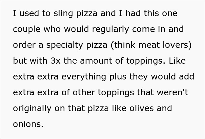 Pizza Maker Tries To Explain To Couple That They Ordered Too Many Toppings And The Pizza Won&rsquo;t Cook, They Insist And The Worker Maliciously Complies