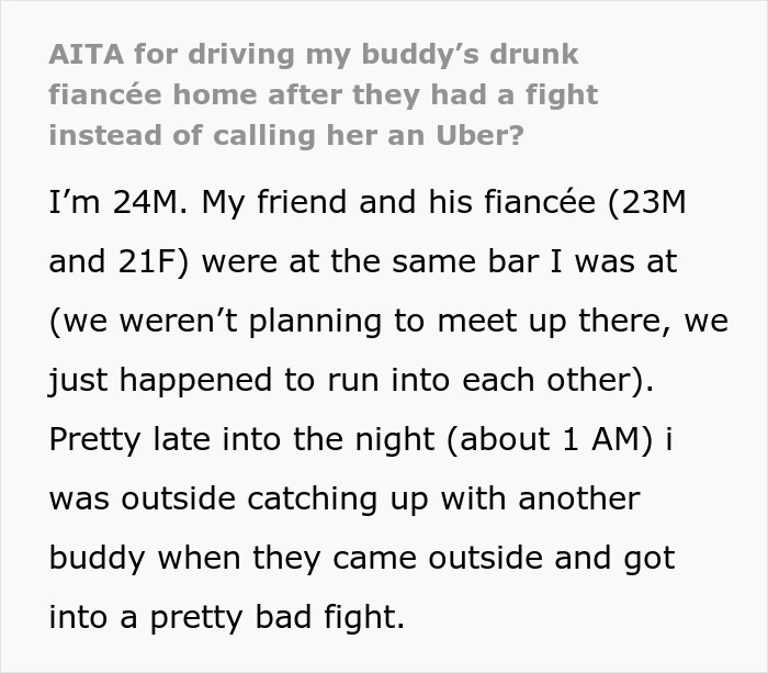 Guy Is Told Off By His Friend For Taking His Drunk Fianc&eacute;e Home Instead Of Calling An Uber For Her