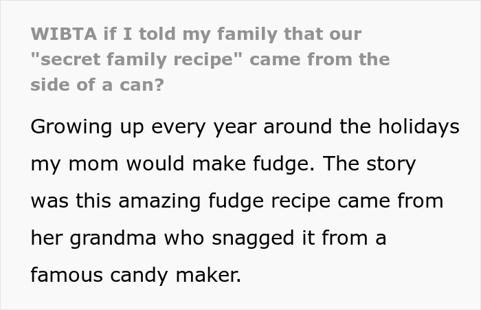 Person Wants To Expose To Mom That Their &lsquo;Secret Family Recipe&rsquo; Actually Came From The Side Of A Can