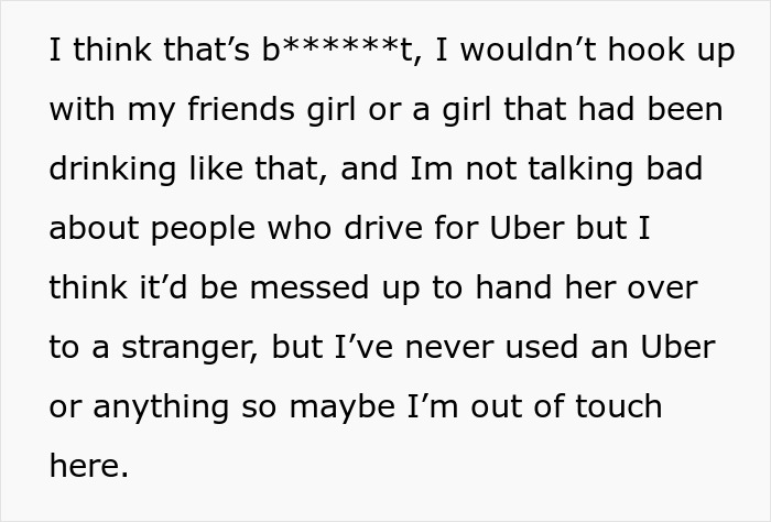 Guy Is Told Off By His Friend For Taking His Drunk Fianc&eacute;e Home Instead Of Calling An Uber For Her