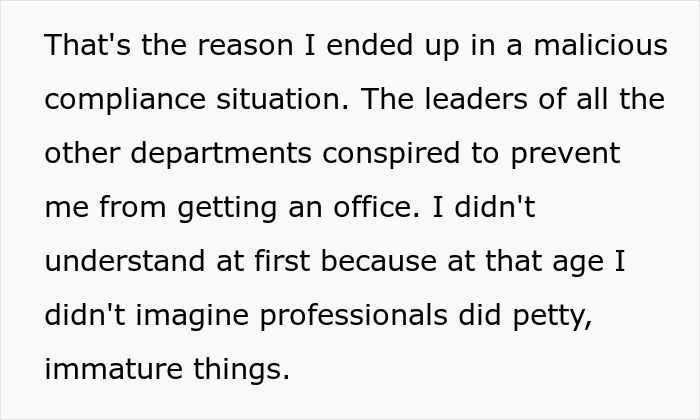 Company Leads Regret Gatekeeping New Employee From Getting An Office After She Maliciously Complies For 3 Months And The Boss Notices