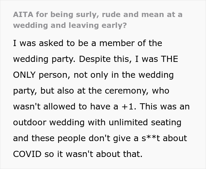&ldquo;[Am I The Jerk] For Being Surly, Rude And Mean At A Wedding And Leaving Early?&rdquo;