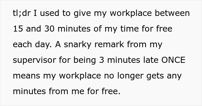 Worker Who Never Used Her Whole Break Gets Scolded For Coming 3 Minutes Late, Decides To Change The Habit Of Coming In Early