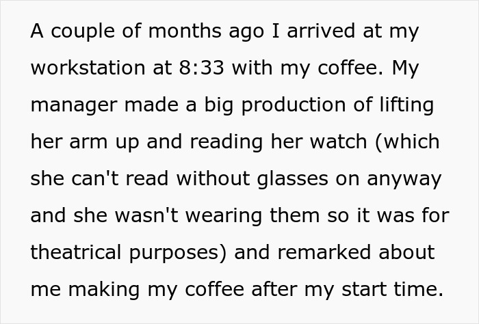 Worker Who Never Used Her Whole Break Gets Scolded For Coming 3 Minutes Late, Decides To Change The Habit Of Coming In Early