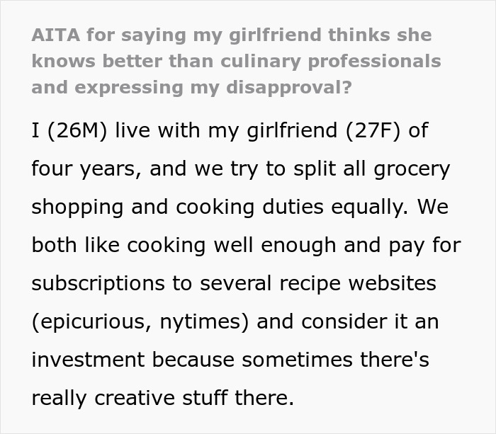 Guy Is Fed Up With Girlfriend's Cooking Because She Puts Her Own Twist On Recipes, Asks For Support Online But Receives A Reality Check Guy Is Fed Up With Girlfriend's Cooking Because She Puts Her Own Twist On Recipes, Asks For Support Online But Receives A Reality Check