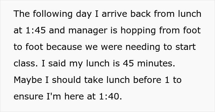 Worker Who Never Used Her Whole Break Gets Scolded For Coming 3 Minutes Late, Decides To Change The Habit Of Coming In Early