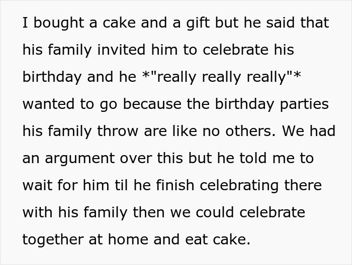 Man Gets Upset With His Wife Who Ate His Whole Birthday Cake Because He Left Her Alone To Celebrate His 30th Birthday With His Parents Man Gets Upset With His Wife Who Ate His Whole Birthday Cake Because He Left Her Alone To Celebrate His 30th Birthday With His Parents