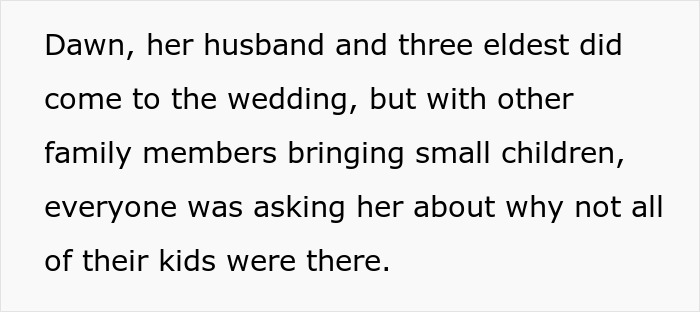 Sister Is At Furious With This Bride For Only Letting 3 Of Her 10 Kids Come To The Wedding