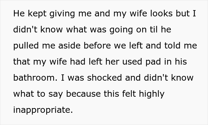 "Am I A Jerk For Telling My Wife That Leaving Her Used Pad In My Brother's Place Was Inappropriate?"