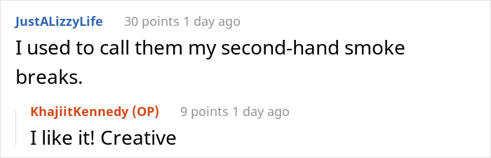 The Internet Applauds This Non-Smoker For Winning An Extra Break By 'Technically' Smoking