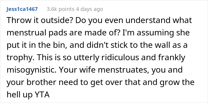"Am I A Jerk For Telling My Wife That Leaving Her Used Pad In My Brother's Place Was Inappropriate?"