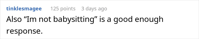 "My Aunt Sees The Can And Starts Screaming": Man Sick And Tired Of Always Having To Babysit Relatives At Family Events, Solves The Problem