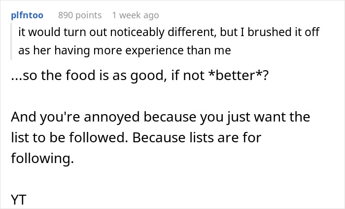 Guy Is Fed Up With Girlfriend's Cooking Because She Puts Her Own Twist On Recipes, Asks For Support Online But Receives A Reality Check Guy Is Fed Up With Girlfriend's Cooking Because She Puts Her Own Twist On Recipes, Asks For Support Online But Receives A Reality Check