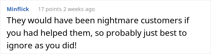 Bridal Shop Employee Maliciously Complies To Karen's Request To "Just Let Us Shop And Leave Us Alone"