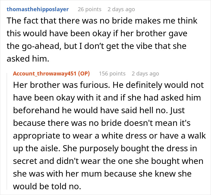 Guy Refuses To Go To GF's Brother's Wedding Because She Will Be Wearing A White Dress, She Sees Nothing Wrong With It Because There Will Be No Bride Guy Refuses To Go To GF's Brother's Wedding Because She Will Be Wearing A White Dress, She Sees Nothing Wrong With It Because There Will Be No Bride
