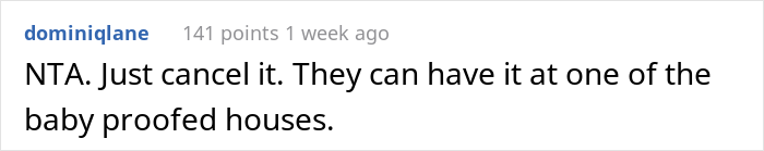 &ldquo;They Will Simply Have To Keep An Eye On Their Kids&rdquo;: Family Members Are Enraged At This Woman Who Refused To Childproof Her House For Their Kids