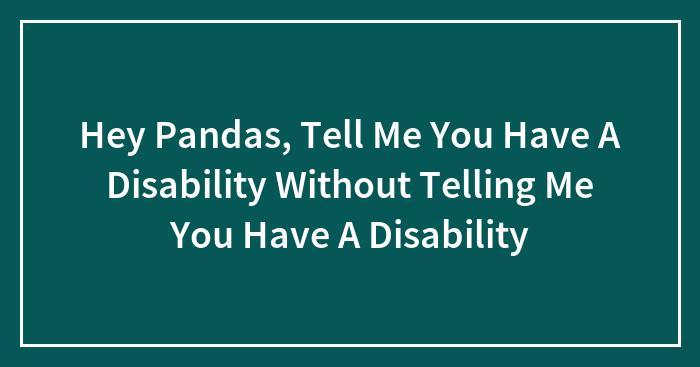 Hey Pandas, What Is Your Favourite Thing About Yourself?