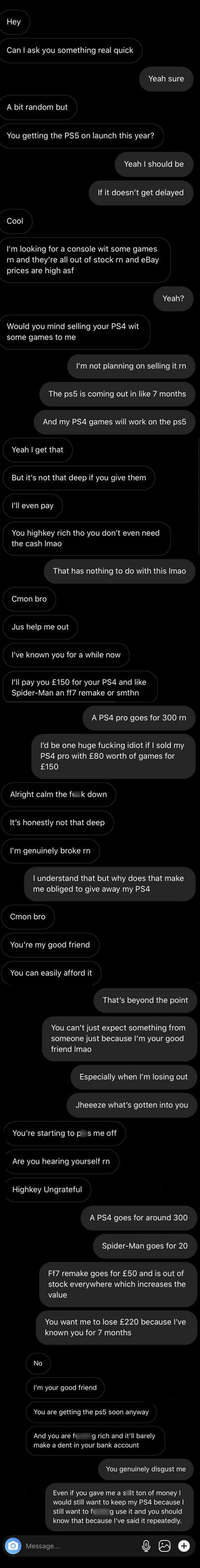 I Have A Friend I’ve Known For 7 Months, He’s Known As The Greedy One In The Friend Group