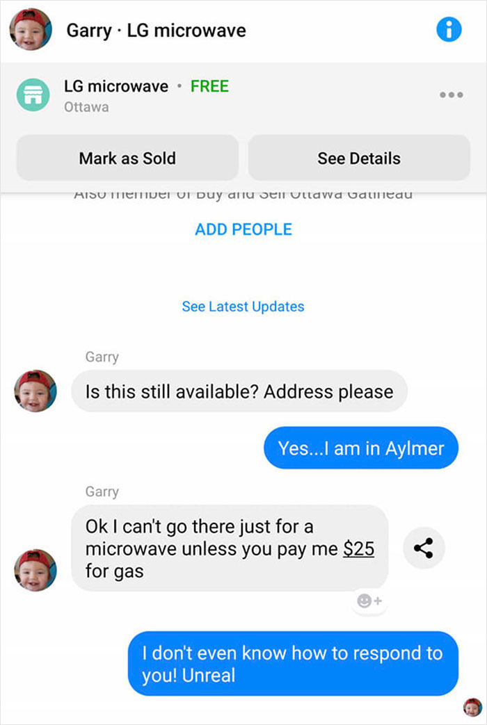 Yes, Gary. I Will Pay You $25 To Pick Up An Item I’m Giving You That You Want For Free