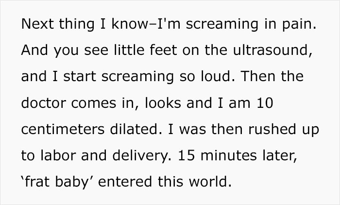 Woman Unexpectedly Gives Birth To A "Frat Baby" After Going To ER Thinking Her Appendix Is Bursting As She Had No Symptoms Woman Unexpectedly Gives Birth To A "Frat Baby" After Going To ER Thinking Her Appendix Is Bursting As She Had No Symptoms