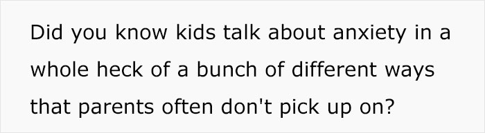 Therapist Reveals 15 Subtle Ways Kids Express Anxiety That Adults Often Don&rsquo;t Pick Up On