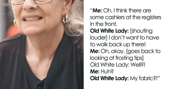 “I’m Going To Report You To A Manager!”: ‘Old White Lady’ Mistakes Customer For An Employee, Gets Mocked Instead