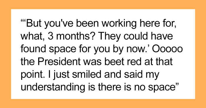Company Leads Regret Gatekeeping New Employee From Getting An Office After She Maliciously Complies For 3 Months And The Boss Notices