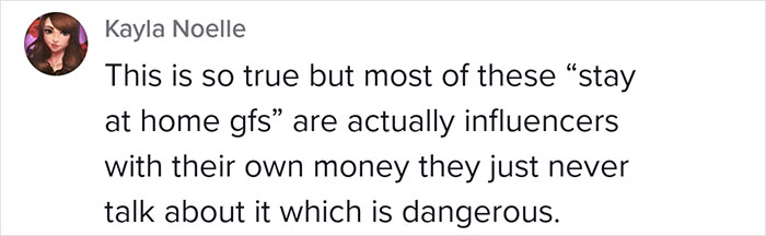 Folks Online Applaud This Woman For Sharing The Concern She Has About The Infamous &ldquo;Stay-At-Home Girlfriend&rdquo; Trend
