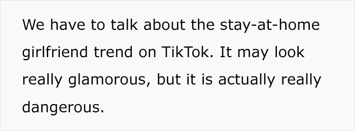 Folks Online Applaud This Woman For Sharing The Concern She Has About The Infamous &ldquo;Stay-At-Home Girlfriend&rdquo; Trend
