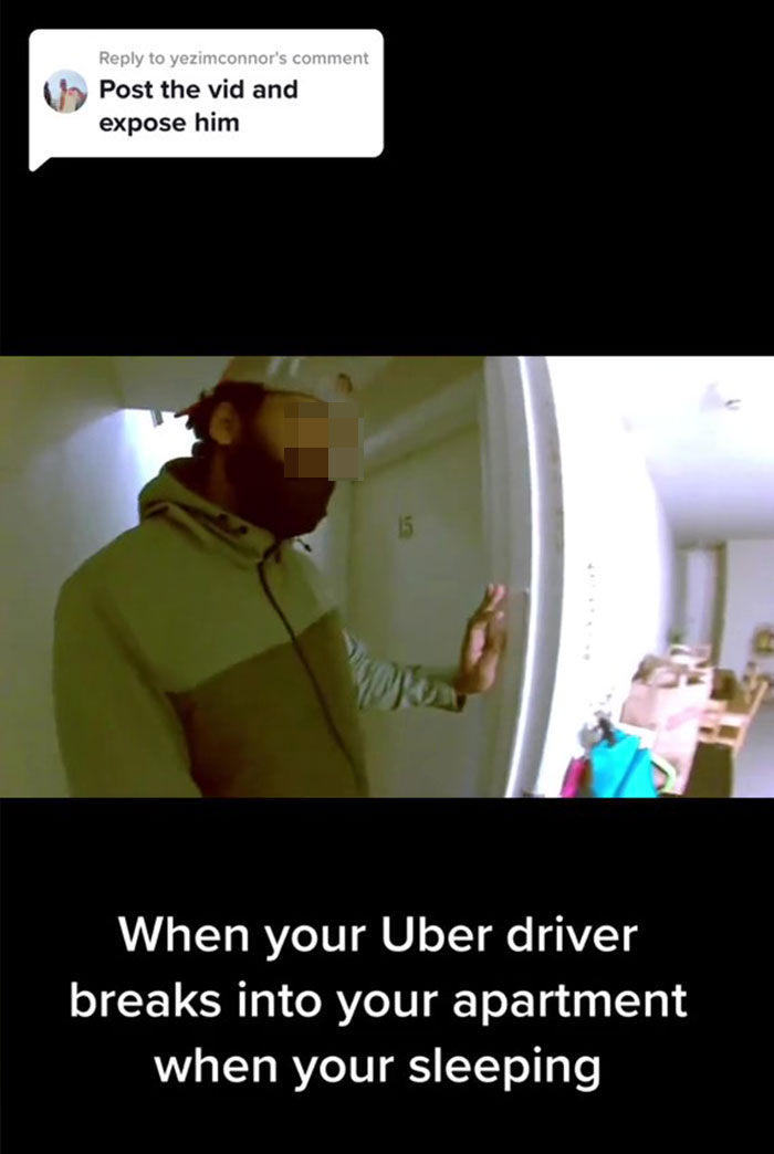 Woman Is &ldquo;In Shock&rdquo; After Catching Uber Driver Sneaking Into Her Apartment Hours After Drop-Off