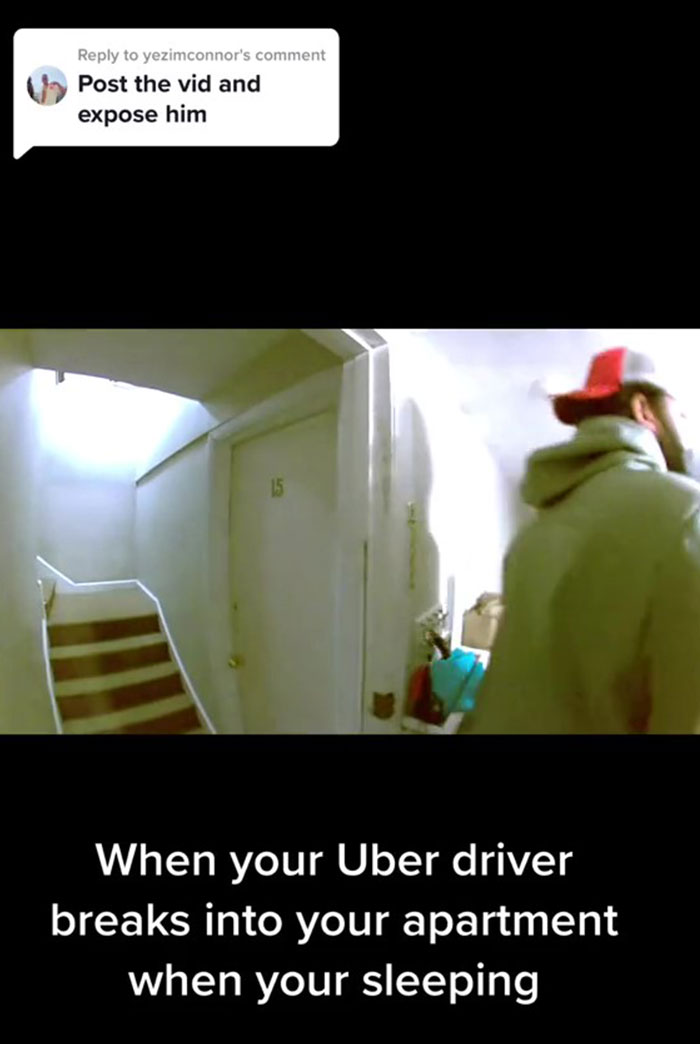 Woman Is &ldquo;In Shock&rdquo; After Catching Uber Driver Sneaking Into Her Apartment Hours After Drop-Off