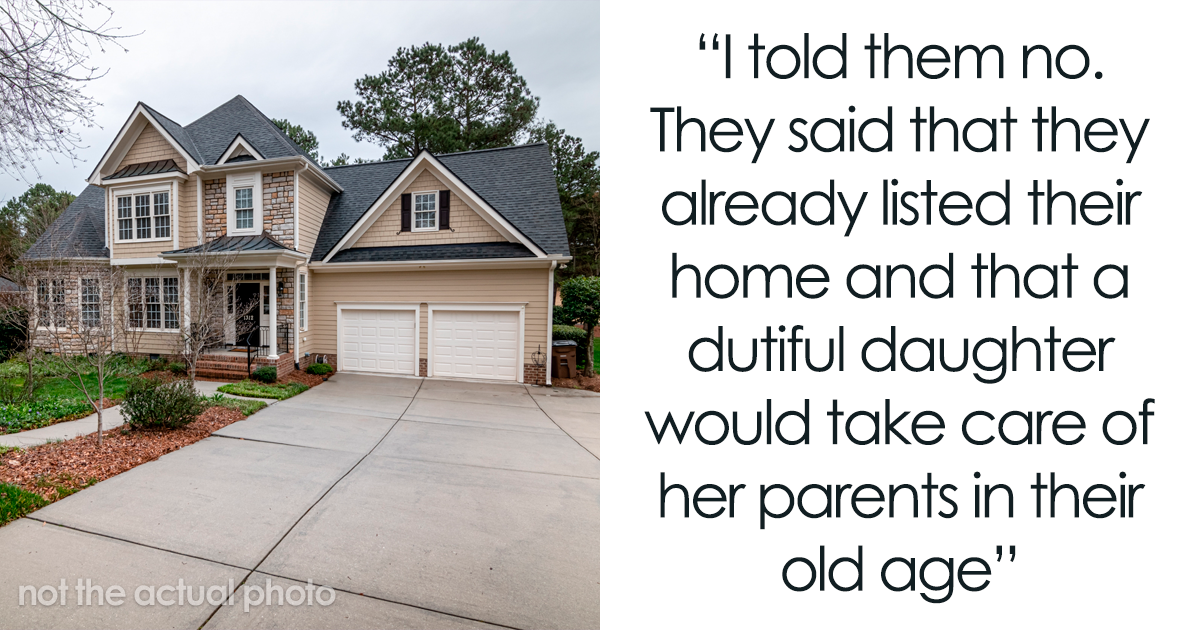 Elderly Parents Expect Their Daughter To Take Them In, Are Furious When She Says The Best She Can Do Is To Put Them In A Senior Home