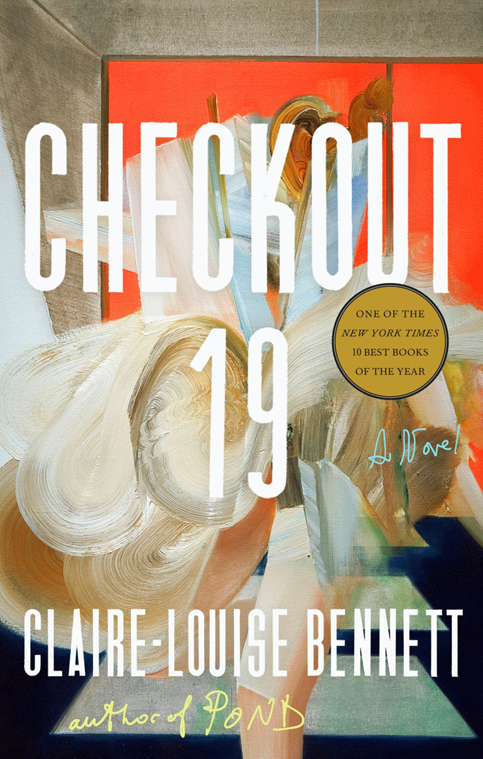 Checkout 19 By Claire-Louise Bennett