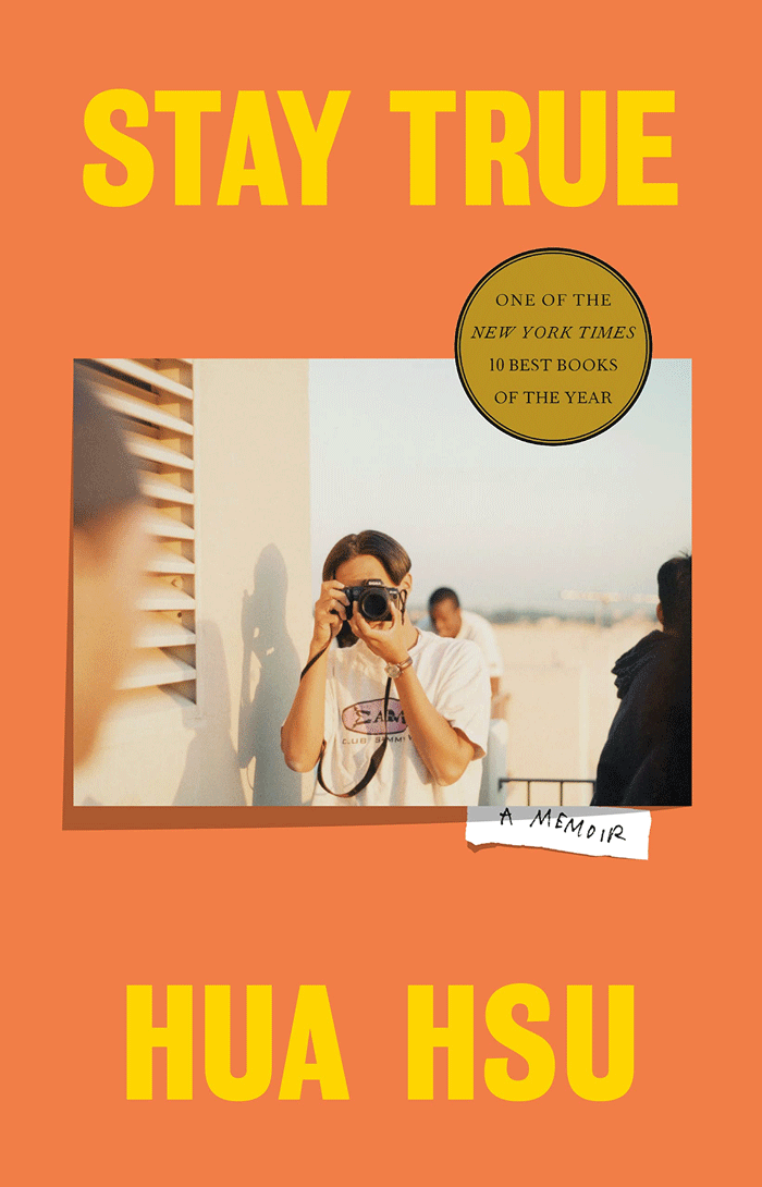 Stay True: A Memoir By Hua Hsu