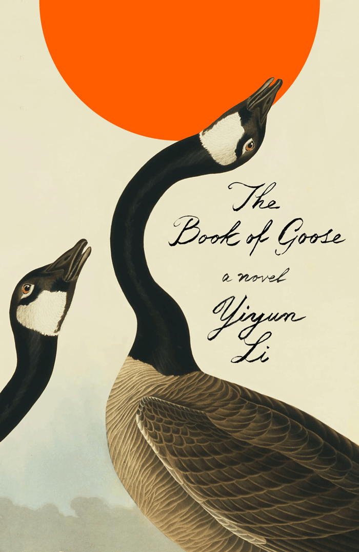 The Book Of Goose By Yiyun Li