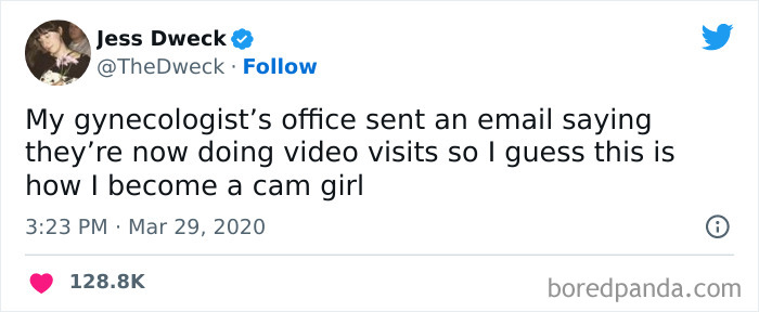 Tweet about gynecologist video visits jokingly comparing it to becoming a cam girl in funniest tweets from women.