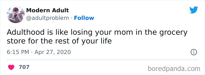 Tweet about adulthood feeling like losing your mom in a grocery store, highlighting relatable adulting struggles.