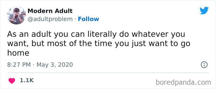Tweet from Modern Adult humorously describing adulting as having freedom but often just wanting to go home, reflecting adulting struggles.